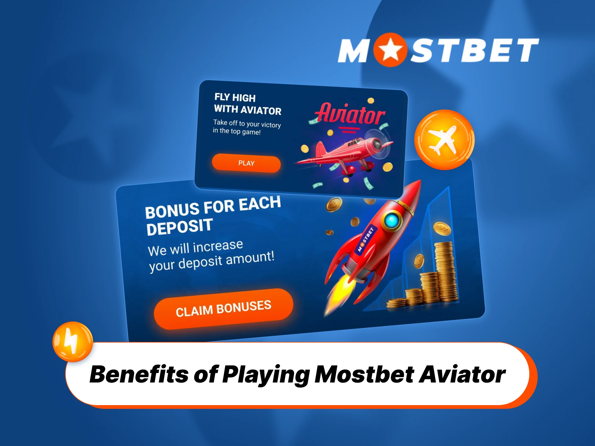 Experience the main benefits of playing the Mostbet Aviator game.
