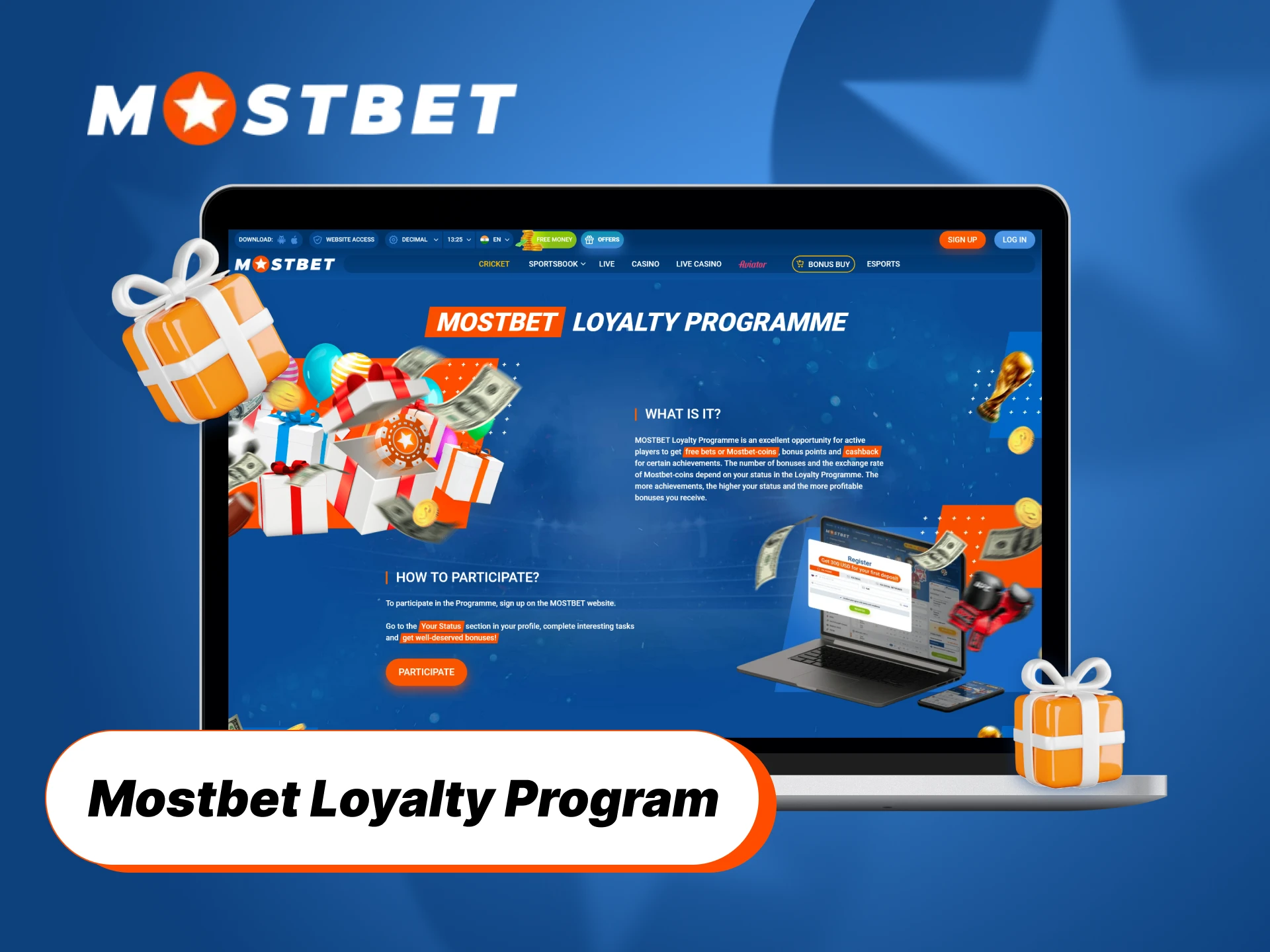 Join the Mostbet Loyalty Program to earn unique rewards and perks.