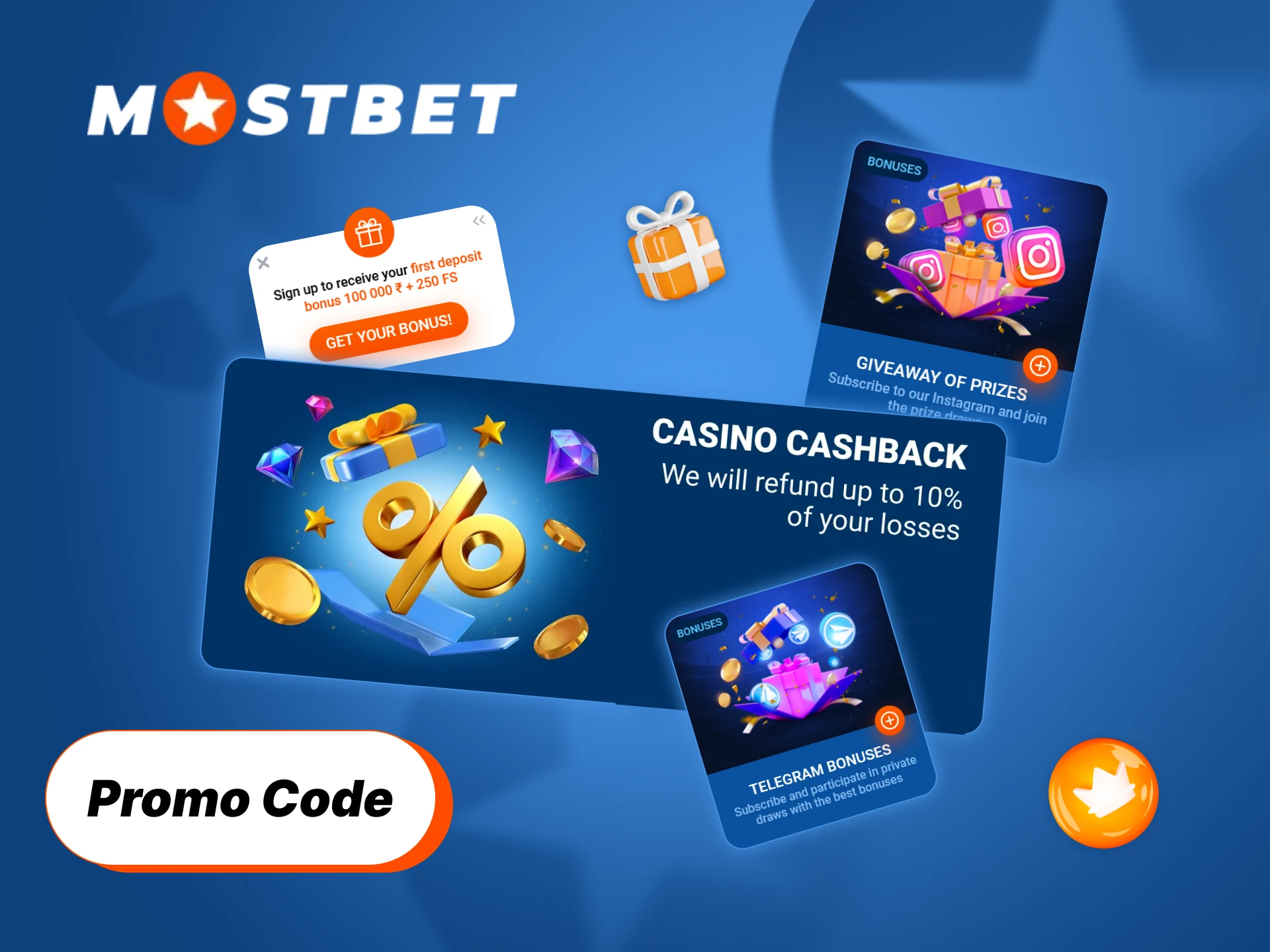 Use a special promo code to unlock exclusive Mostbet offers.