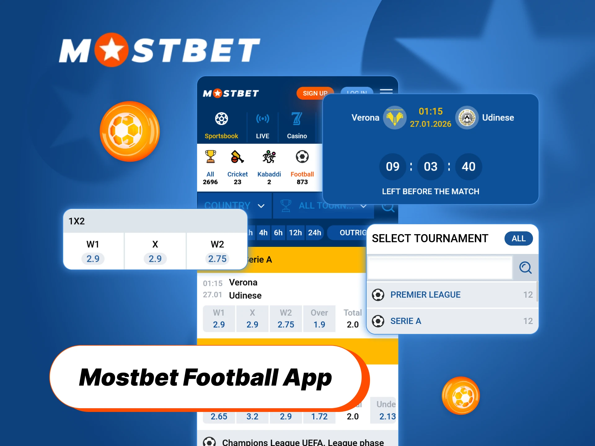 Download the Mostbet App to start betting on football matches.